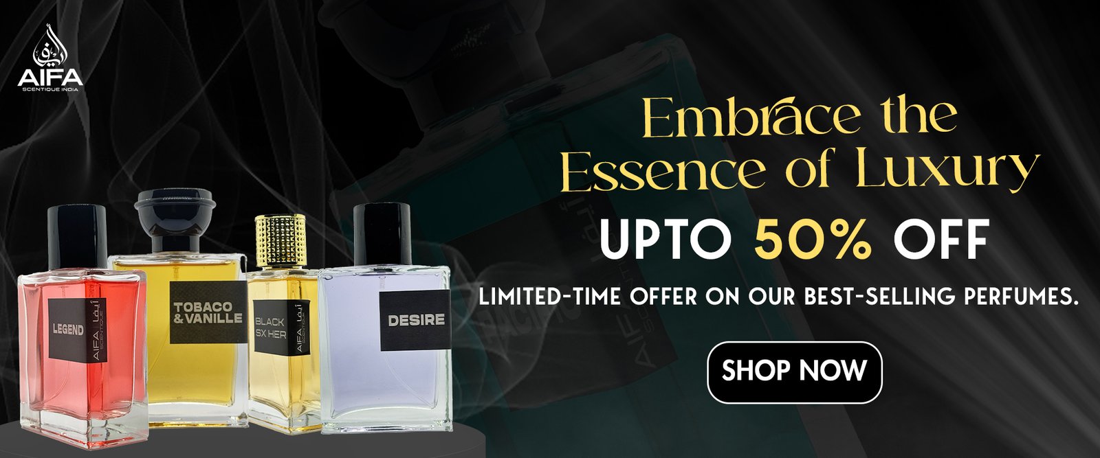 Aifa Scentique Upto 50% Offer banner